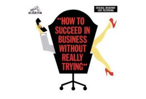 How To Succeed in Business Without Really Training